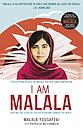 I Am Malala : How One Girl Stood Up for Education and Changed the World; Teen Edition Retold by Malala for her Own Generation
