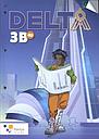 Delta 3 Leerwerkboek deel B - Doorstroomfinaliteit 4u (incl. Scoodle)