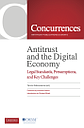 Antitrust and the Digital Economy - Legal Standards, Presumptions, and Key Challenges