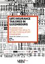 Life Insurance « tailored Luxembourg » 