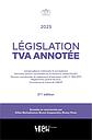 Législation TVA annotée - 2ème édition 
