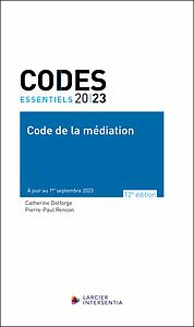 Codes essentiels - Code de la médiation 2023
