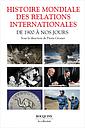 Histoire mondiale des relations internationales - De 1900 à nos jours