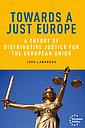 Towards a just Europe - A theory of distributive justice for the European Union