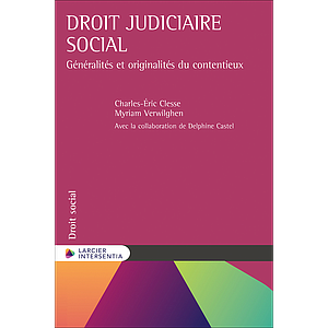 Droit judiciaire social - Généralités et originalités du contentieux 