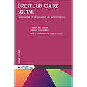 Droit judiciaire social - Généralités et originalités du contentieux 