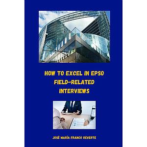 How to excel in EPSO field-related interviews