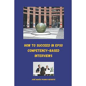 How to succeed in EPSO competency-based interviews