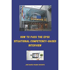 How to pass the EPSO situational competency-based interview