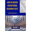 How to succeed in EPSO verbal reasoning tests - Volume 2 