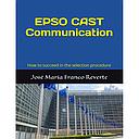 EPSO CAST Communication: How to succeed in the selection procedure