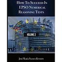 How to succeed in EPSO numerical reasoning tests - Volume 2