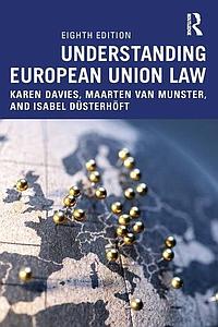 Understanding European Union Law - 8th Edition