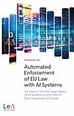 Automated Enforcement of EU Law with AI Systems