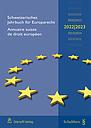 Schweizerisches Jahrbuch für Europarecht - Annuaire suisse de droit européen 2022/2023
