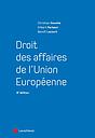 Droit des affaires de l'Union europénne - 9ème Edition