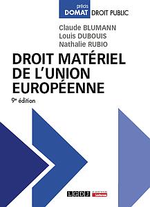 Droit matériel de l'Union européenne - 9ème Edition