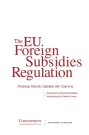 The EU Foreign Subsidies Regulation