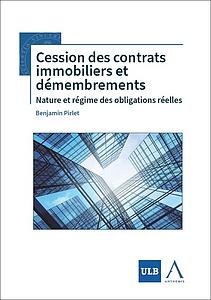 Cession des contrats immobiliers et démembrements