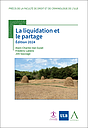 La liquidation et le partage - Edition 2024