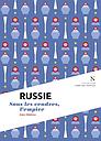 Russie, Sous les cendres, l'empire