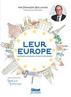 Leur Europe, expliquée aux jeunes et aux moins jeunes