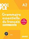 Grammaire essentielle du français A2 - livre + didierfle.app - 100% FLE