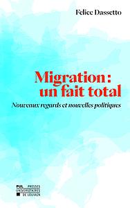 Migration, un fait total 