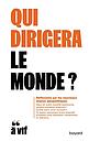 Qui dirigera le monde ?