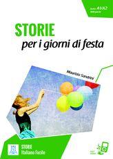 Storie per i giorni di festa. Libro + online MP3 audio (A1-A2)