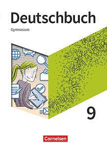Deutschbuch Gymnasium - Neue Allgemeine Ausgabe - 9. Schuljahr
