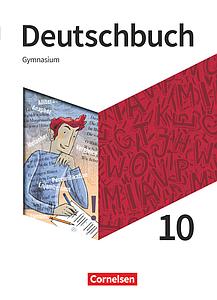 Deutschbuch Gymnasium - Neue Allgemeine Ausgabe - 10. Schuljahr