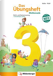 Das Übungsheft Mathematik 3 - Denk- und Rechentraining