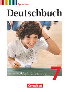 Deutschbuch Gymnasium - Allgemeine Ausgabe - 7 - Schulbuch
