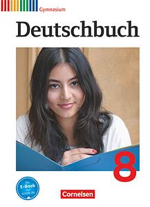 Deutschbuch Gymnasium - Allgemeine Ausgabe - 8. 