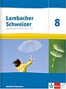 Lambacher Schweizer Mathematik 8 - G9. Ausgabe