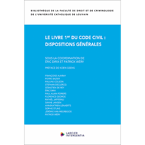 Le Livre 1er du Code civil - Dispositions générales