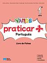 VAMOS praticar + (Livro de Fichas) - Português - 1.º Ano