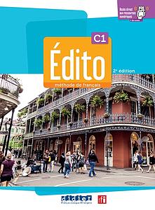 Édito C1 - Ed 2022-2024 - livre + cahier + didierfle.app