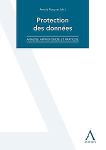 Protection des données -  Analyse approfondie et pratique