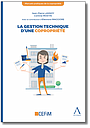 La gestion technique d'une copropriété