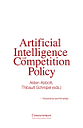 Artificial intelligence & competition policy