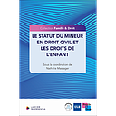 Le statut du mineur en droit civil et les droits de l'enfant