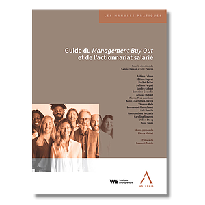 Guide du Management Buy Out et de l'actionnariat salarié