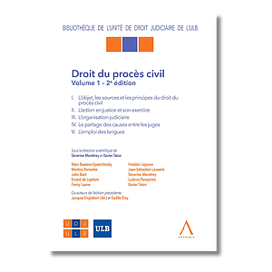Droit du procès civil - Volume 1- 2ème Edition  