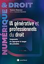 Intelligence artificielle générative et professionnels du droit