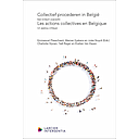 Collectief procederen in België - Les actions collectives en Belgique