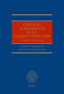Vertical Agreements in EU Competition Law - Fourth Edition