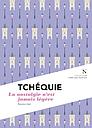 Tchéquie - La nostalgie n'est jamais légère