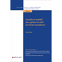 Contrôle et mobilité des capitaux en droit de l’Union européenne